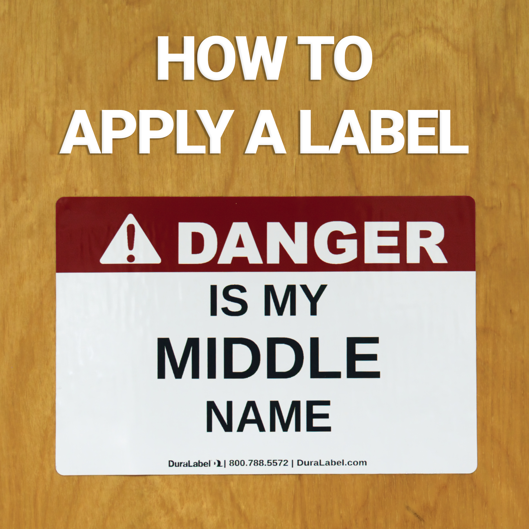 How to Apply a Label